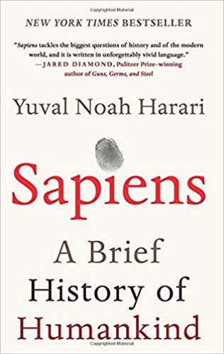 Sapiens: A Brief History of Humankind by Yuval Noah Harari — A Grand Tour of Human Civilization